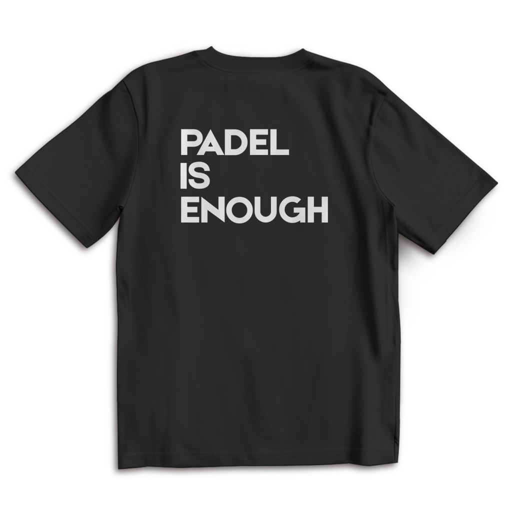 Oversize T-Shirt #PADEL IS ENOUGH