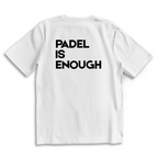 Oversize T-Shirt #PADEL IS ENOUGH