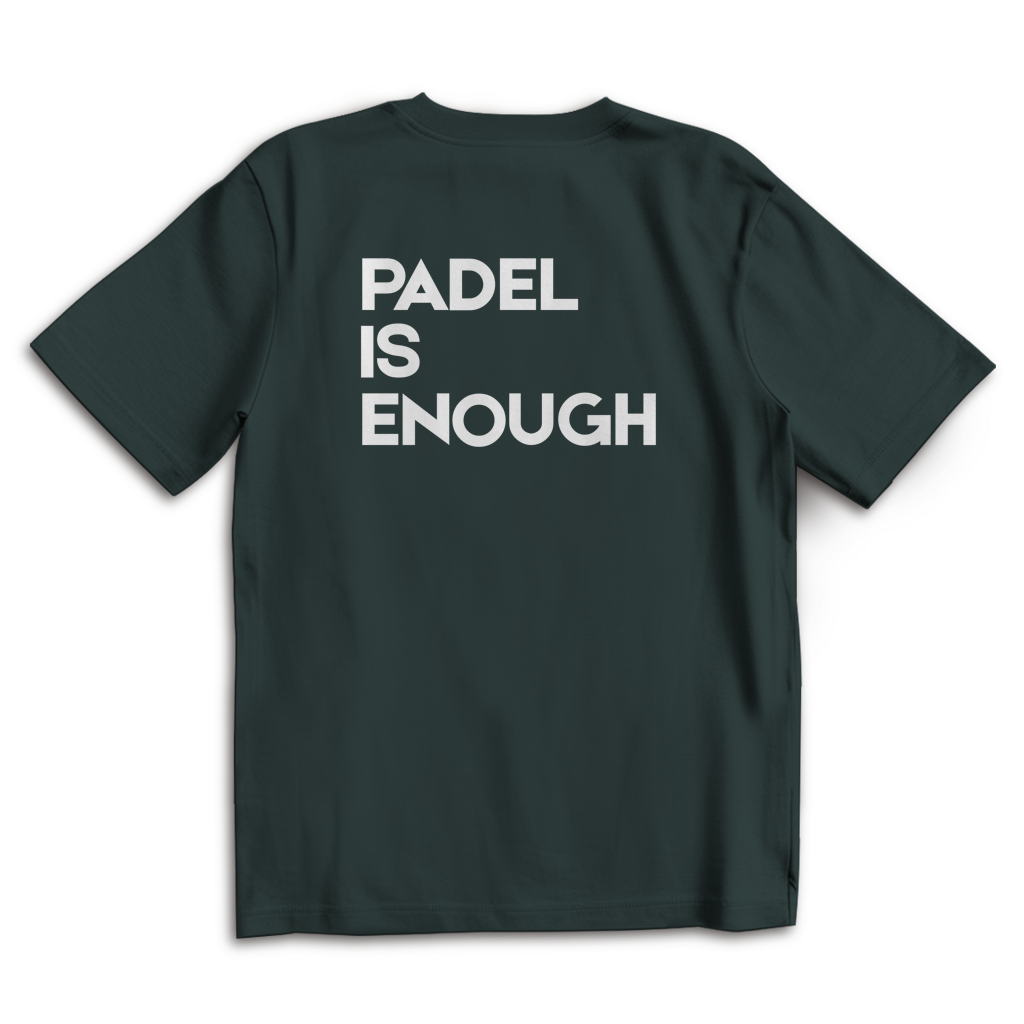 Oversize T-Shirt #PADEL IS ENOUGH