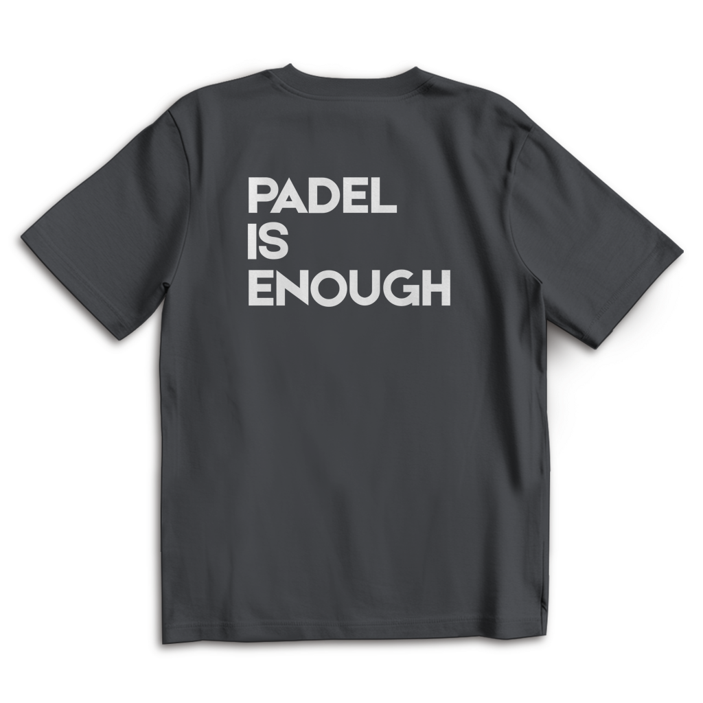 Oversize T-Shirt #PADEL IS ENOUGH